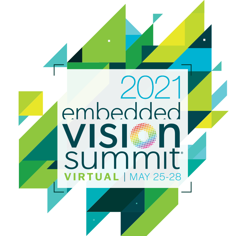 Embedded Vision Summit 2021 Embedded Vision Summit 2021